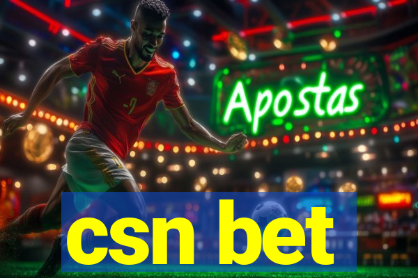 csn bet